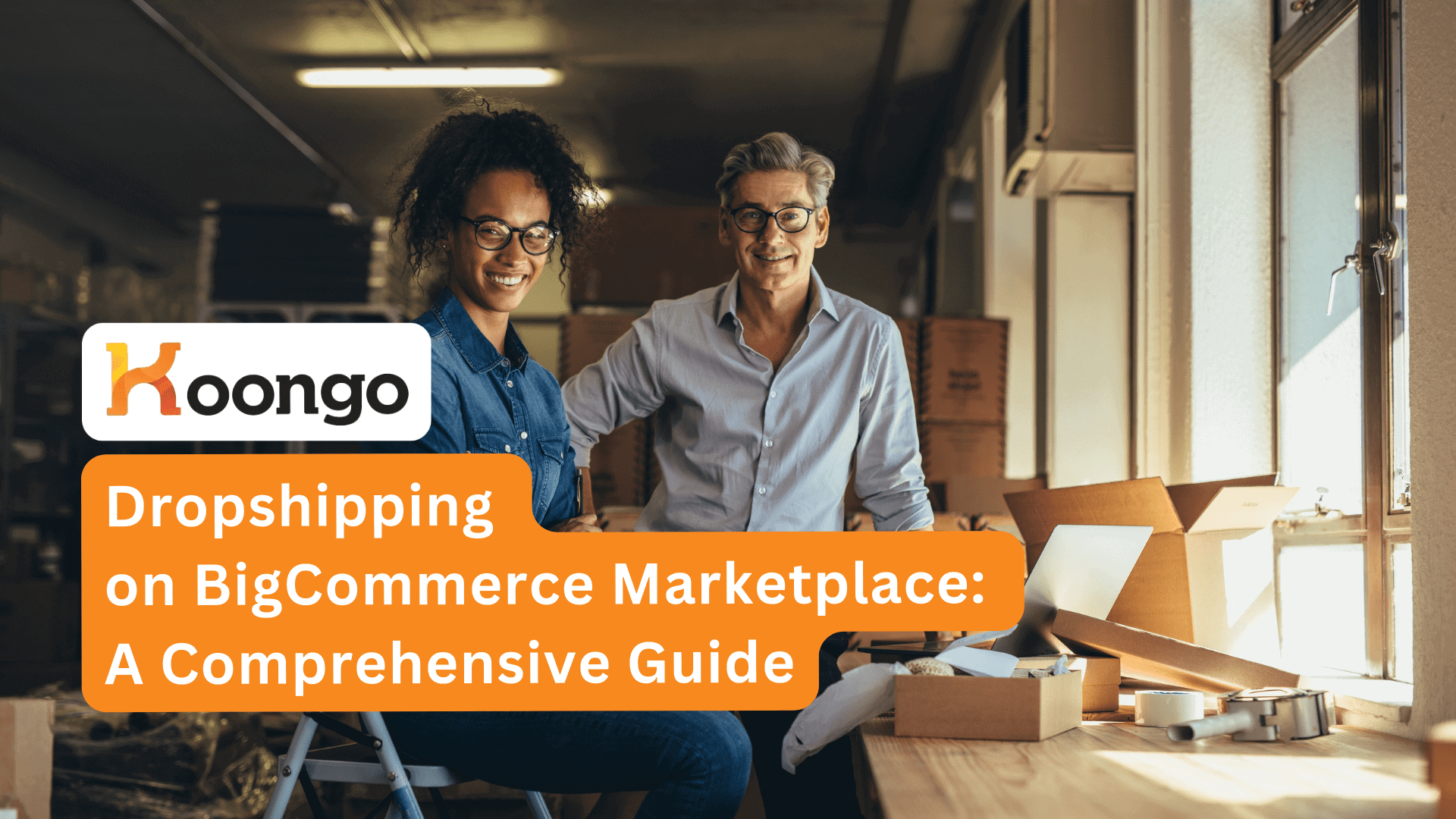 Dropshipping on BigCommerce: A Comprehensive Guide